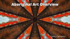 Aboriginal-Art-Overview-Gavin-Campion-min.png