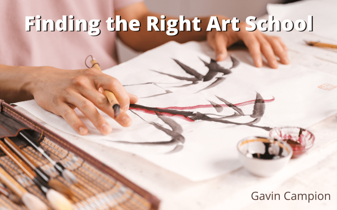 Finding the Right Art School Gavin Campion-min