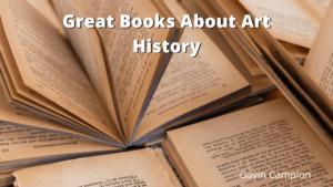 Great Books About Art History Gavin Campion-min