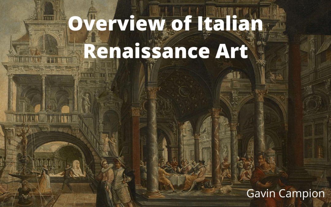 Overview of Italian Renaissance Art
